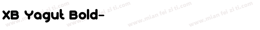 XB Yagut Bold字体转换